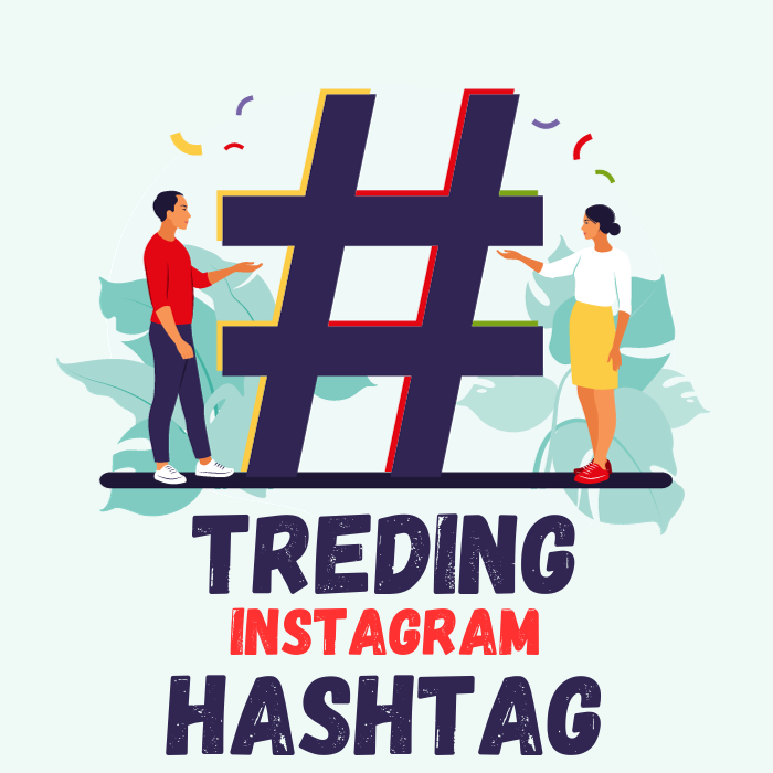 Trending Instagram hashtags